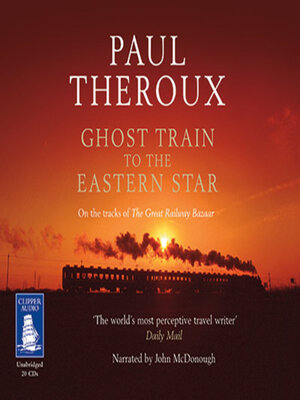 Ghost Train to the Eastern Star - Audiobook